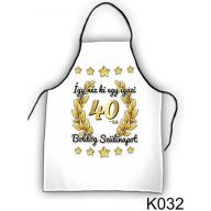 Kötény - Szülinapi - Boldog 40. szülinapot!