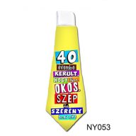 Nyakkendő - 40 évembe került...