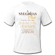 Póló - Nyugdíjba vonulàsra - Nyugdíjas Club - L