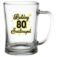   Söröskorsó - Boldog 80. Szülinapot - Ajándék 80. Szülinapra