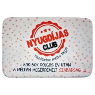 Lábtörlő - fürdőszobaszőnyeg Nyugdíjas Club! 60x40cm