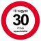 Sebességkorlátozó Szülinapi Tábla - Nem vagyok 30... - 40 cm