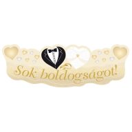 Parti Felirat - Sok Boldogságot Arany - 90 cm x 30 cm