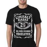 Póló - Limitált Kiadás 25. Szülinapra - L